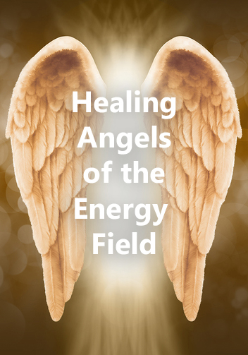 Healing angels of the ernergy field